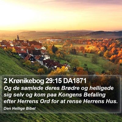 2 Krønikebog 29:15 DA1871 Bible Verse Image