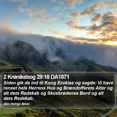 2 Krønikebog 29:18 DA1871 Bible Verse Image