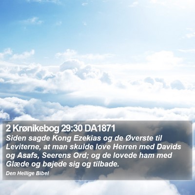 2 Krønikebog 29:30 DA1871 Bible Verse Image