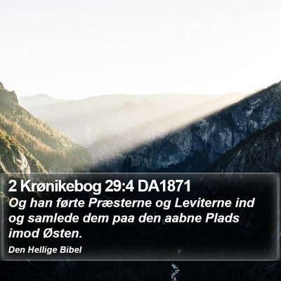 2 Krønikebog 29:4 DA1871 Bible Verse Image
