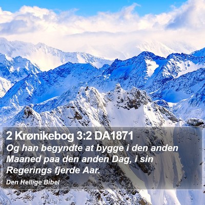 2 Krønikebog 3:2 DA1871 Bible Verse Image