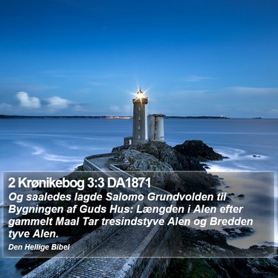2 Krønikebog 3:3 DA1871 Bible Verse Image