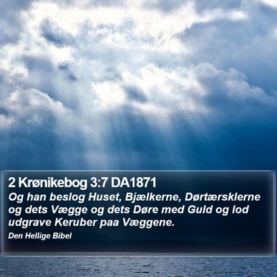 2 Krønikebog 3:7 DA1871 Bible Verse Image