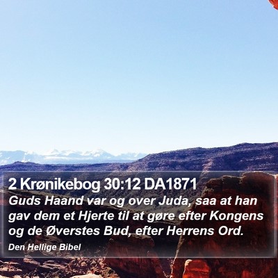 2 Krønikebog 30:12 DA1871 Bible Verse Image