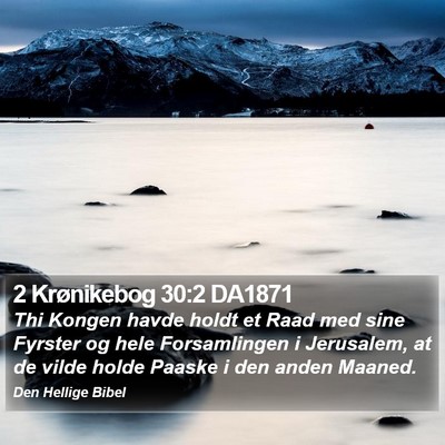 2 Krønikebog 30:2 DA1871 Bible Verse Image