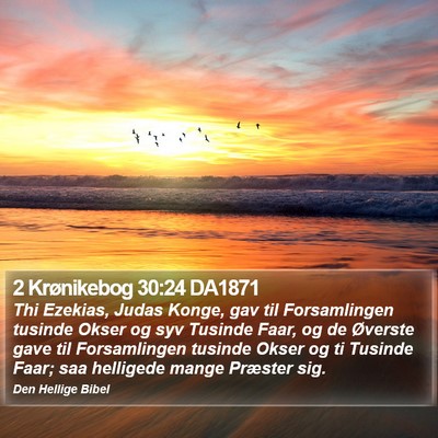 2 Krønikebog 30:24 DA1871 Bible Verse Image