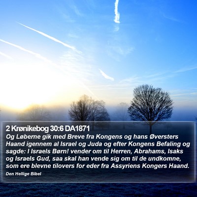 2 Krønikebog 30:6 DA1871 Bible Verse Image