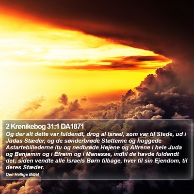 2 Krønikebog 31:1 DA1871 Bible Verse Image