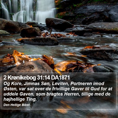 2 Krønikebog 31:14 DA1871 Bible Verse Image