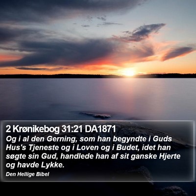 2 Krønikebog 31:21 DA1871 Bible Verse Image
