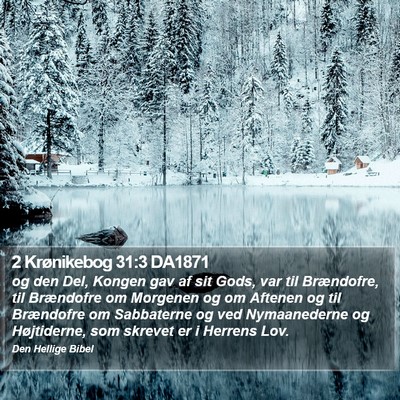 2 Krønikebog 31:3 DA1871 Bible Verse Image