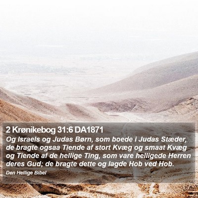 2 Krønikebog 31:6 DA1871 Bible Verse Image