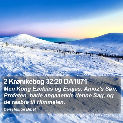 2 Krønikebog 32:20 DA1871 Bible Verse Image