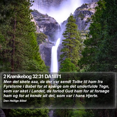 2 Krønikebog 32:31 DA1871 Bible Verse Image