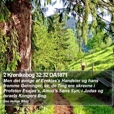 2 Krønikebog 32:32 DA1871 Bible Verse Image