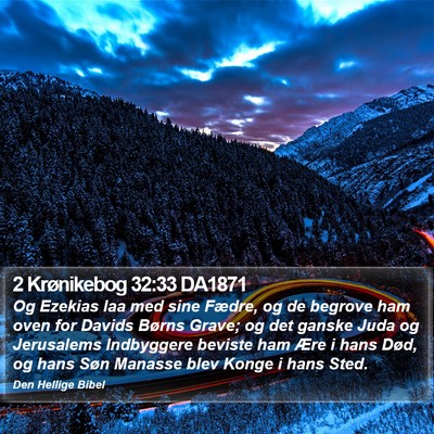 2 Krønikebog 32:33 DA1871 Bible Verse Image