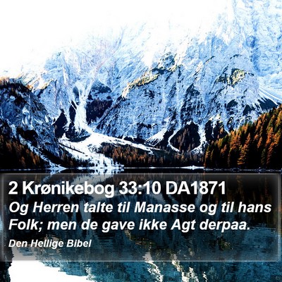 2 Krønikebog 33:10 DA1871 Bible Verse Image