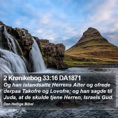 2 Krønikebog 33:16 DA1871 Bible Verse Image