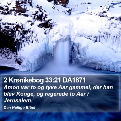 2 Krønikebog 33:21 DA1871 Bible Verse Image