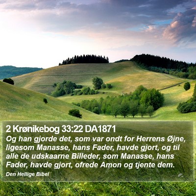 2 Krønikebog 33:22 DA1871 Bible Verse Image