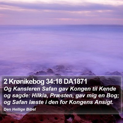2 Krønikebog 34:18 DA1871 Bible Verse Image