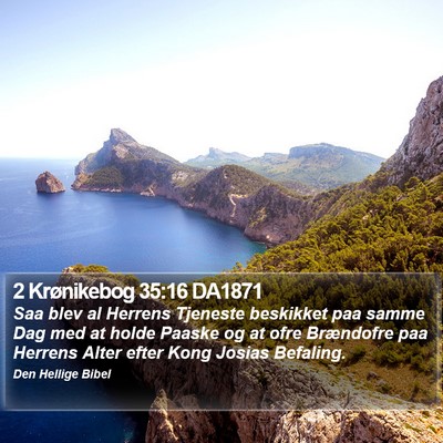 2 Krønikebog 35:16 DA1871 Bible Verse Image