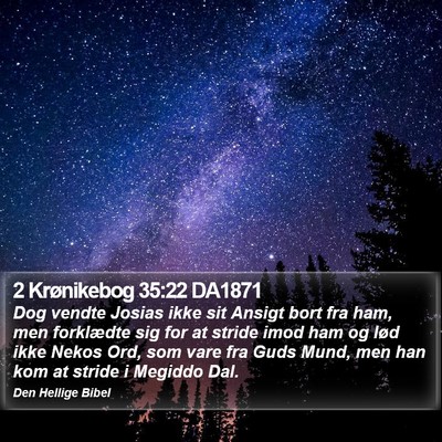 2 Krønikebog 35:22 DA1871 Bible Verse Image