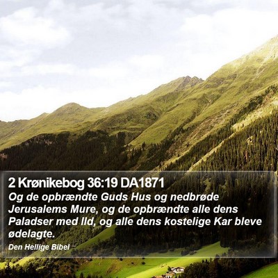 2 Krønikebog 36:19 DA1871 Bible Verse Image