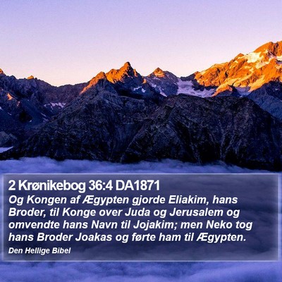 2 Krønikebog 36:4 DA1871 Bible Verse Image