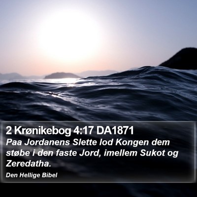 2 Krønikebog 4:17 DA1871 Bible Verse Image