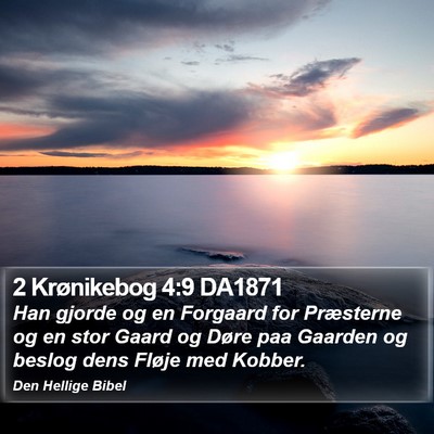 2 Krønikebog 4:9 DA1871 Bible Verse Image