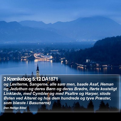 2 Krønikebog 5:12 DA1871 Bible Verse Image