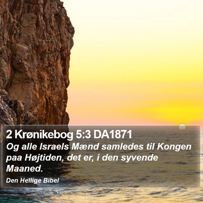 2 Krønikebog 5:3 DA1871 Bible Verse Image