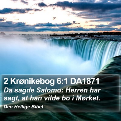 2 Krønikebog 6:1 DA1871 Bible Verse Image
