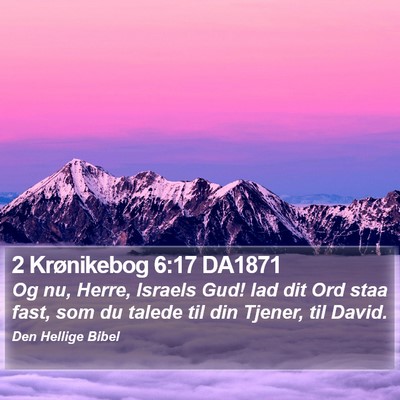 2 Krønikebog 6:17 DA1871 Bible Verse Image
