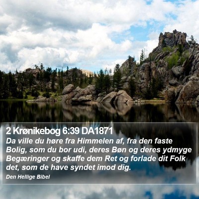 2 Krønikebog 6:39 DA1871 Bible Verse Image