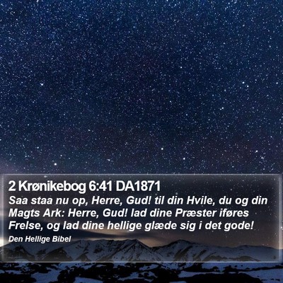 2 Krønikebog 6:41 DA1871 Bible Verse Image