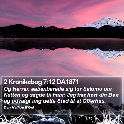 2 Krønikebog 7:12 DA1871 Bible Verse Image