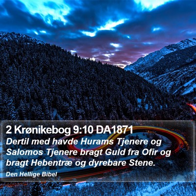 2 Krønikebog 9:10 DA1871 Bible Verse Image