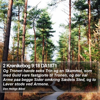 2 Krønikebog 9:18 DA1871 Bible Verse Image