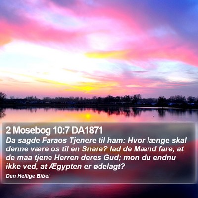 2 Mosebog 10:7 DA1871 Bible Verse Image
