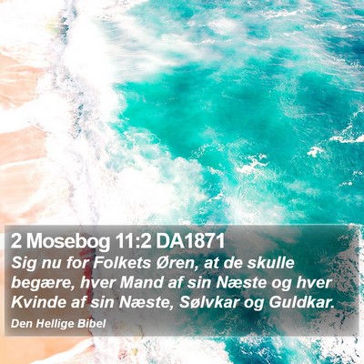 2 Mosebog 11:2 DA1871 Bible Verse Image