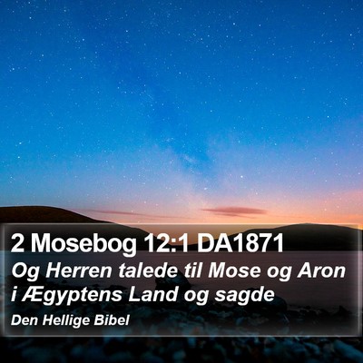 2 Mosebog 12:1 DA1871 Bible Verse Image