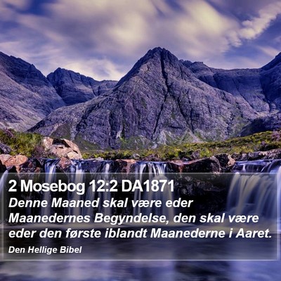 2 Mosebog 12:2 DA1871 Bible Verse Image