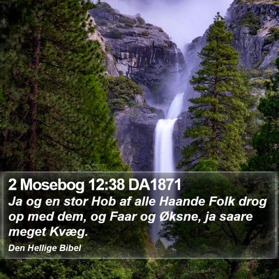 2 Mosebog 12:38 DA1871 Bible Verse Image