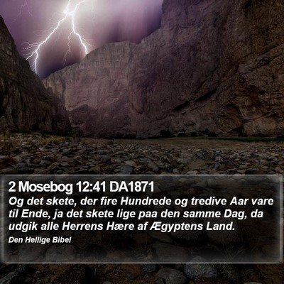 2 Mosebog 12:41 DA1871 Bible Verse Image