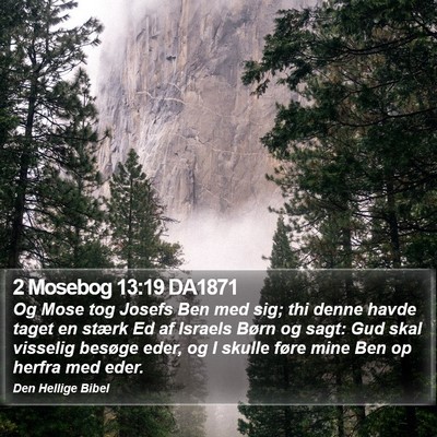 2 Mosebog 13:19 DA1871 Bible Verse Image
