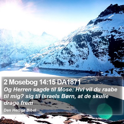2 Mosebog 14:15 DA1871 Bible Verse Image