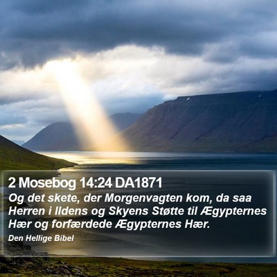 2 Mosebog 14:24 DA1871 Bible Verse Image
