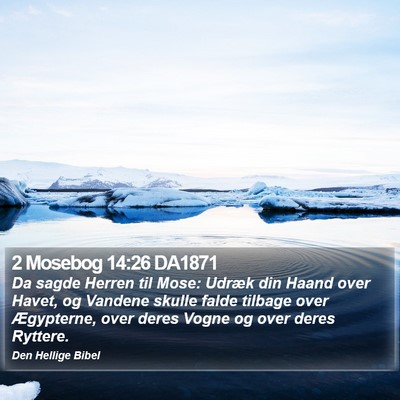 2 Mosebog 14:26 DA1871 Bible Verse Image
